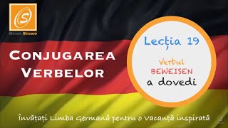 Lecția 19  Conjugarea Verbului BEWEISSEN  a dovedi  cu Traducere  Lecții de Conjugare în Germană [upl. by Derzon]