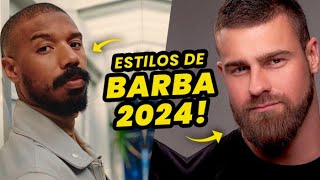 BARBA 2024 4 Estilos de Barba que estão EM ALTA pro VISUAL do HOMEM  Glow Up Masculino [upl. by Enoj]