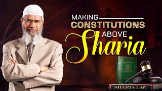 Making Constitutions above Sharia  Dr Zakir Naik [upl. by Kired868]