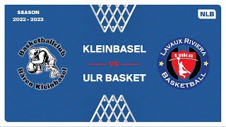 NLB Men  Day 17 KLEINBASEL vs ULR BASKET [upl. by Samuele]