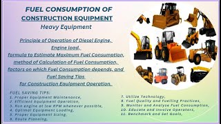 Fuel Consumption of Construction Equipment I FUEL CONSUMPTION SAVING TIPS I CONSTRUCTION EQUIPMENT [upl. by Theresina]