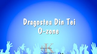 Dragostea Din Tei  Ozone Karaoke Version [upl. by Anelys]