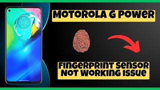 Motorola G Power Fingerprint Sensor Not Working issue  Fingerprint sensor problem solutions [upl. by Anidualc]