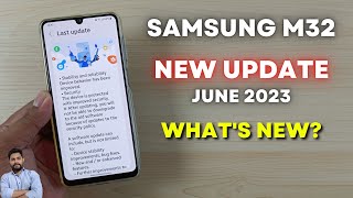 Samsung M32  New Update June 2023  Whats New [upl. by Guillaume]