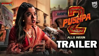 Pushpa 2  The Rule  Hindi Trailer 2024  Allu Arjun Rashmika Fahadh  Sukumar [upl. by Narod]