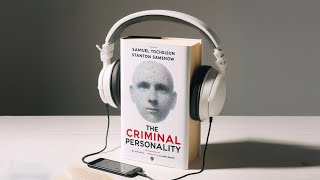 The Criminal Personality  by Samuel Yochelson and Stanton Samenow Full Hindi Audiobook  Summary [upl. by Nnalyrehc705]