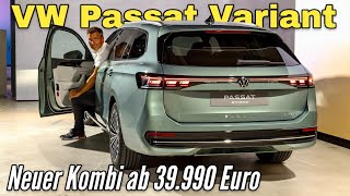 VW Passat Variant 2024 Ich zeige Dir den neuen Kombi Review  Check  Sitzprobe  Preis [upl. by Jozef]