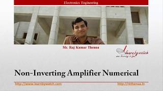 Non Inverting Amplifier Numerical  Hindi Urdu  Electronics Engineering by Raj Kumar Thenua [upl. by Blodgett380]