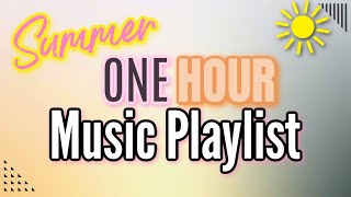 Summer ONE HOUR super CLEAN MUSIC PLAYLIST  CLEANING MUSIC MOTIVATION 2021  CLEAN PLAYLIST [upl. by Aun]