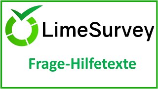 LimeSurvey Hilfetexte [upl. by Erina444]