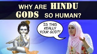 Why are Hindu Gods so Human Hinduism Vs Christianity amp Islam [upl. by Andri723]