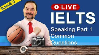 IELTS Live Class  Speaking Part 1 Popular Questions [upl. by Aramac441]