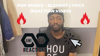 Pop Smoke  Element  UNIQUE REACTION [upl. by Eduardo98]