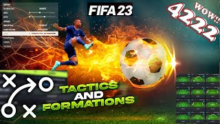 Master the 4222 Formation Dominate Your Opponents in FIFA 23 with this Unstoppable Tactical Setup [upl. by Ettenawtna]