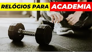 Top 3 Relógios Para ACADEMIA Com Melhor Custo Benefício [upl. by Snapp]