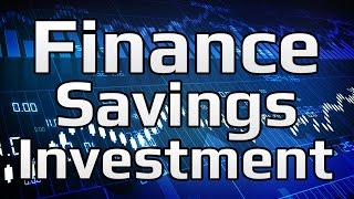 Financial Markets  Finance Saving and Investment 13  Principles of Macroeconomics [upl. by Eenattirb]