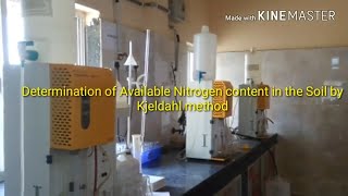 Determination of Available Nitrogen Content in the Soil by Kjeldahl Method [upl. by Awjan965]