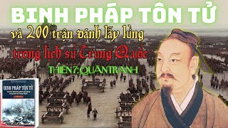 Binh Pháp TÔN TỬ và Hơn 200 Trận Đánh Kinh Điển Trung Quốc  Thiên 7 Quân Tranh [upl. by Susanne]