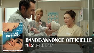 PUPILLE Bandeannonce officielle MK2  MILE END [upl. by Tekcirc]