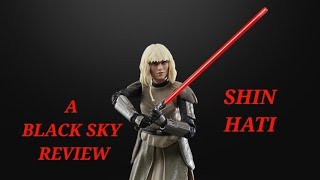 Star Wars The Black Series Ahsokas Shin Hati 112 Scale Action Figure Review [upl. by Nemaj281]