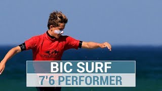 BIC Surf 76 Performer [upl. by Billie]