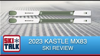 2023 Kästle MX83 Ski Review from SkiTalkcom [upl. by Lil]