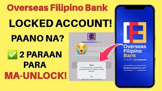 HOW TO UNLOCK OFBANK ACCOUNT OVERSEAS FILIPINO MOBILE BANKING APP ACCOUNT  BabyDrewTV [upl. by Almeria]