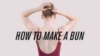 How to Make the Perfect Ballet Bun [upl. by Notsnhoj]