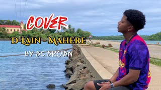 DLainMahere Cover by BC Brown [upl. by Benetta]