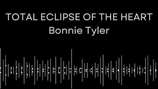 Total Eclipse of the Heart  Bonnie Tyler Lyrics [upl. by Oluap189]