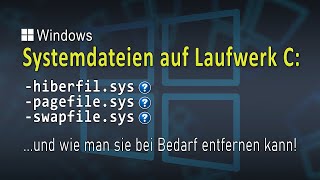 Die SYSTEMDATEIEN pagefilesys  swapfilesys  hiberfilsys  EINFACH ERKLÄRT [upl. by Cockburn]