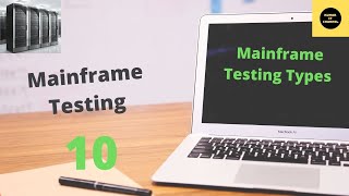 Mainframe Testing Types Mainframe Testing Tutorial  Part 10 [upl. by Inwat]