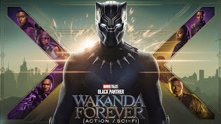 Black Panther Wakanda Forever ActionScifi Full Movie Explain in english [upl. by Lali]