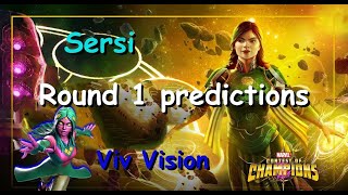 MCOC Sersi arena predictions  MCOC Viv Vision arena predictions  round 1 [upl. by Llertnod601]