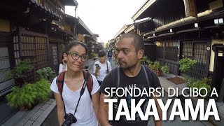 TAKAYAMA street food supermercati quotdoppiaquot cena e mezza boccia di sakè  Ep 06 [upl. by Evilc]