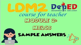 ANSWERS IN MODULE 2 of LDM2 Course for Teachers  For Reference  New Normal Education  2020 [upl. by Irb]