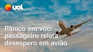 Pânico e mayday passageiro relata voo da Azul em que piloto declarou emergência logo após decolar [upl. by Virginie]