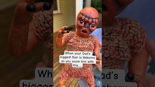 ALIEN REBORN PRANK  SCARING MY DAD 👽🤪 dadhatesreborns rebornalien rebornphobia reborns [upl. by Vas956]