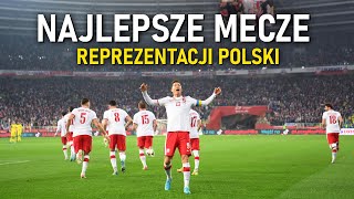 Najlepsze Mecze Reprezentacji Polski ᴴᴰ 2 [upl. by Ayram455]