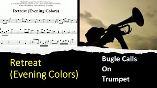 Retreat Evening Colors  Bugle Calls on Trumpet [upl. by Ennaeus669]