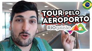 TOUR PELO AEROPORTO RIO GALEÃO  VOOS LOJAS e SALA VIP [upl. by Suivatco]