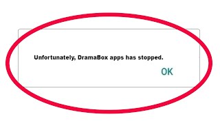 How to Fix DramaBox Unfortunately Has Stopped Problem Solution in Android [upl. by Noved]