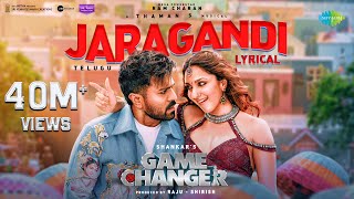 Jaragandi  Lyrical Video  Game Changer  Ram Charan  Kiara Advani  Shankar  Thaman S [upl. by Bruce]