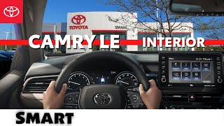 2022 Camry LE Interior Review  Smart Motors Toyota Madison [upl. by Ainaled184]