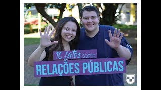 10 FATOS SOBRE RELAÇÕES PÚBLICAS [upl. by Sordnaxela7]