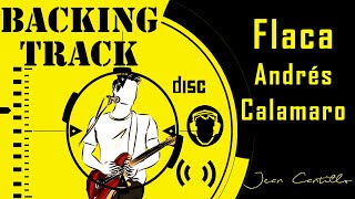 flaca andres calamaro backing track [upl. by Yror221]