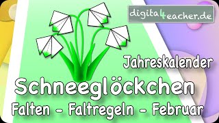 Schneeglöckchen Faltregeln Februardigitaler Unterricht Werken und Gestalten Lernen zuhause [upl. by Halullat938]