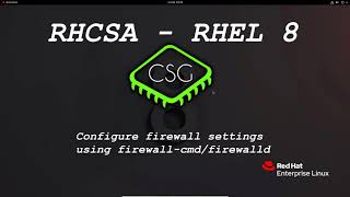 RHCSA RHEL 8  Configure firewall settings using firewallcmdfirewalld [upl. by Aiduan]