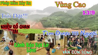 Bất Ngờ Tìm Được 115 Người Còn Sống Nhiều Cổ Quan Tài Cảnh Báo Sạt Lở Lớn Vùng Cao [upl. by Retrak]