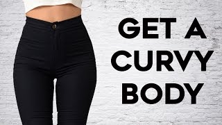 ❤️ How To Get A Curvy Body🍑  4 Exercises For The Ultimate Slim Curvy Body [upl. by Atnahsal]